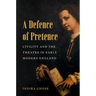 A Defence of Pretence: Civility and the Theatre in Early Modern England