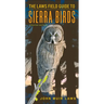 The Laws Field Guide to Sierra Birds