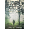 The Hollow Walk