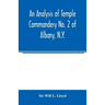 An analysis of Temple Commandery No. 2 of Albany, N.Y.