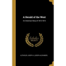A Herald of the West: An American Story of 1812-1815