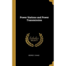 Power Stations and Power Transmission
