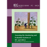 Biennial Report on Operations Evaluation: Assessing the Monitoring and Evaluation Systems of Ifc and Miga
