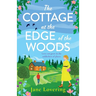 The Cottage at the Edge of the Woods