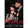 Falling Into The Black