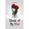 Clouds of My Mind