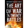 The Art of War in Twenty Battles