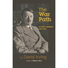 The War Path: Hitler's Germany 1933-1939: Hitler's Germany 1933-1939