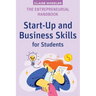 The Entrepreneurial Handbook: Start-Up and Business Skills for Students