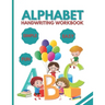 Alphabet: Handwriting Workbook, Practice Handwriting, 80 Pages Front & Back