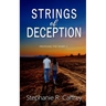 Strings of Deception