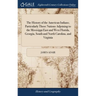 The History of the American Indians; Particularly Those Nations Adjoining to the Missisippi East and West Florida, Georgia, South and North Carolina,