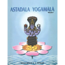 Astadala Yogamala (Collected Works) Volume 1