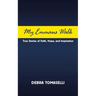 My Emmaus Walk: True Stories of Faith, Hope, and Inspiration