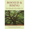 Rooted and Rising: Voices of Courage in a Time of Climate Crisis