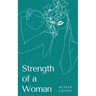 Strength of a Woman