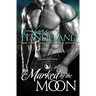 Marked by the Moon