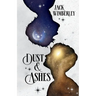 Dust & Ashes