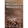 The Michmash Miracles: How Old Testament History Helped the British in World War 1
