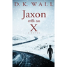 Jaxon with an X