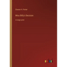 Miss Billy's Decision: in large print