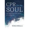 CPR for the Soul