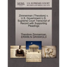 Zimmerman (Theodore) V. U.S. Government U.S. Supreme Court Transcript of Record with Supporting Pleadings
