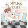 Pigtails and Pancakes
