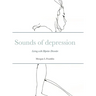 Sounds of depression: Living with Bipolar Disorder