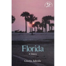 Florida: A History