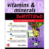Vitamins and Minerals Demystified