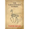The Caravanserai Stories