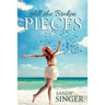 All the Broken Pieces