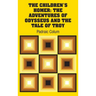 The Children's Homer: The Adventures of Odysseus and the Tale of Troy