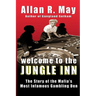 Welcome to the Jungle Inn: The Story of the Mafia's Most Infamous Gambling Den
