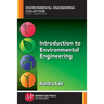 Introduction to Environmental Engineering