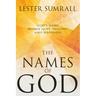 The Names of God: God's Name Brings Hope, Healing, and Happiness