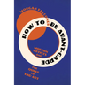 How to Be Avant-Garde: Modern Artists and the Quest to End Art