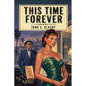 This Time Forever