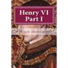 Henry VI Part I