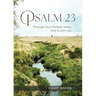 Psalm 23: Through Your Darkest Valley, God Is with You
