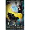 Wolf's Call: A Moonlight Universe Novel