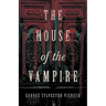 The House of the Vampire