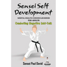 Sensei Self Development Mental Health Chronicles Series - Combating Negative Self-Talk