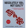 "Absolutely 100% Not Guilty": A Contemporary Case Study of the O.J. Simpson Trial
