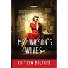 Mr. Wilson's Wives