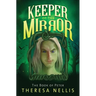 Keeper of the Mirror: The Book of Peter