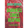 Darkness Comes Reaping