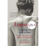 Lupus Q & A: Everything You Need to Know