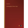 Autobiography of Henry Taylor